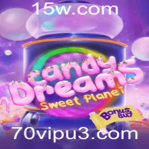CandyDreamsSweetPlanet: Desvende os Segredos do Mundo Doce com 70vip